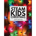 STEAM Kids Christmas: Science / Technology / Engineering / Art / Math Activity Countdown for Kids - Paperback